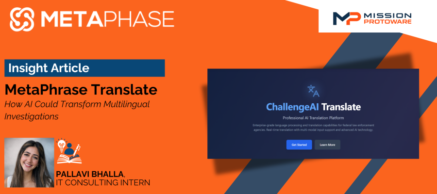 MetaPhase insight article cover titled 'MetaPhrase Translate: How AI Could Transform Multilingual Investigations' by Pallavi Bhalla, featuring the ChallengeAI Translate platform.
